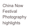 China Now Festival
Photography highlights